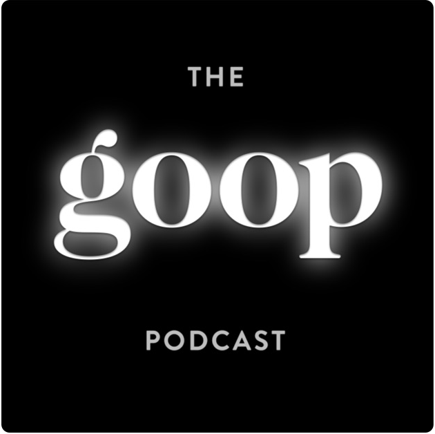 Podcasts - Goop